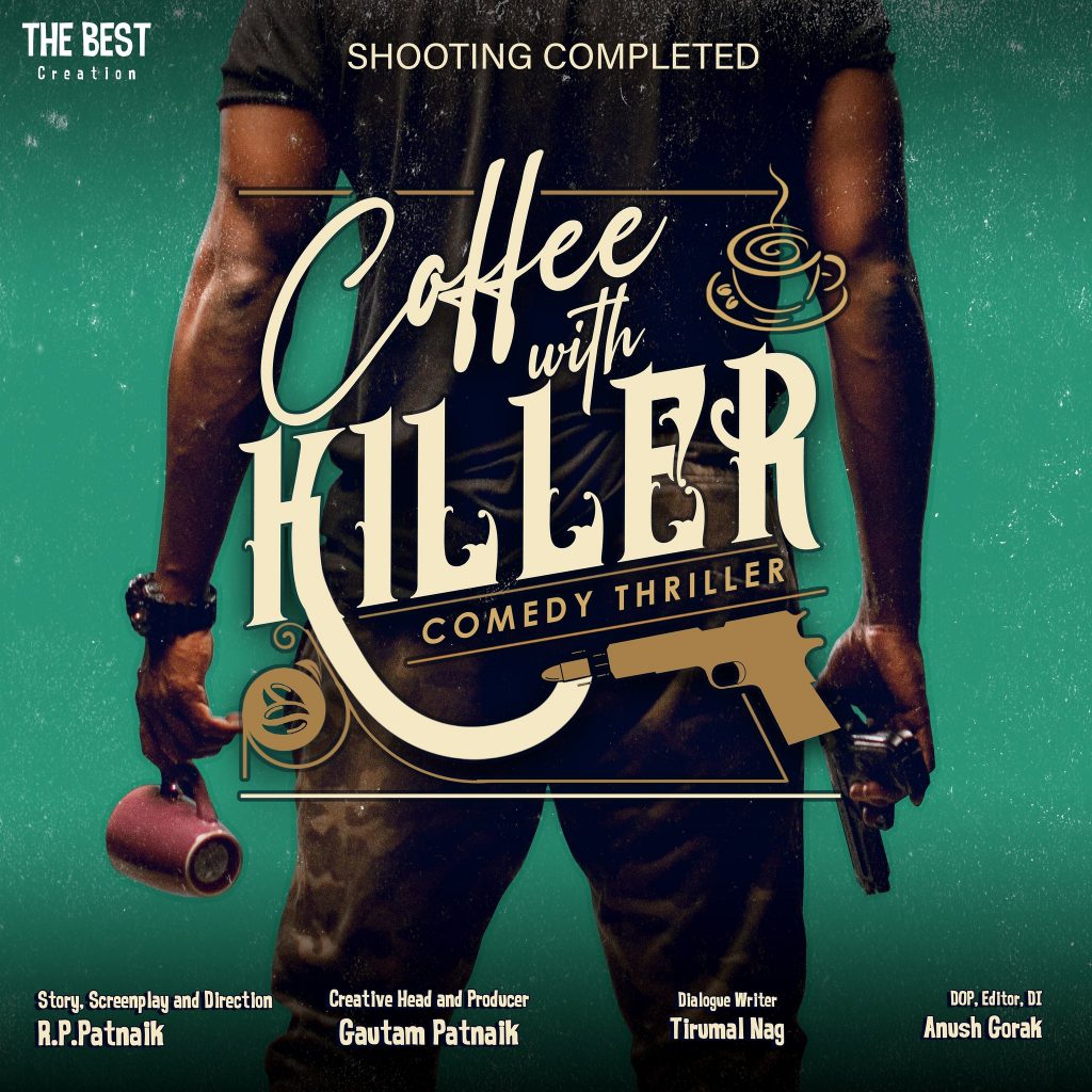 CoffeeWithKillerMovie Under RPPatnayakDirection