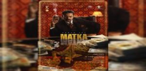 VARUN-TEJ-MATKA-MOVIE-UPDATE